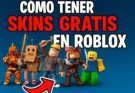 Cómo tener skins gratis en Roblox (2025) Fácil